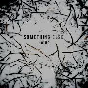 Hozho Something Else Extended Mix