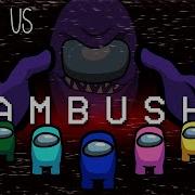 Among Us Ambush Remix