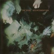 The Cure Disintegration Full Album