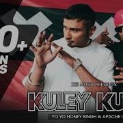 Kuley Kuley Honey 3 0 Yo Yo Honey Singh