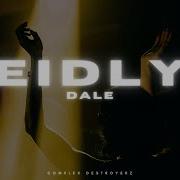 Eidly Dale Out Now