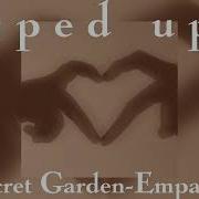 Secret Garden Empathp Sped Up