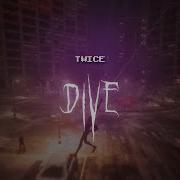 Twice Dive Sped Up