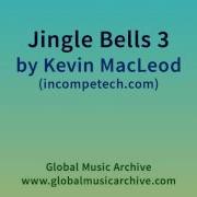 Jingle Bells Kevin Macleod 1 Hour