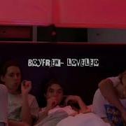 Boyfren By Loveleo Slowed