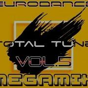 Eurodance Megamix 90 Vol 5 Total Tune By Jean Giga Mix Total Megamix