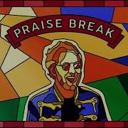 Bakermat Praise Break