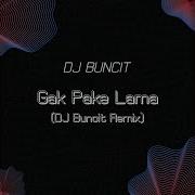 Dj Buncit