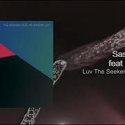 Sasha Carassi Feat Mz Sunday Luv The Seekers Original Mix