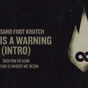This Is A Warning Thousand Foot Krutch