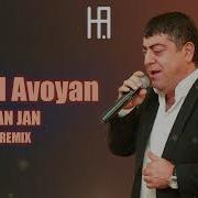 Tatul Avoyan Jan Jan