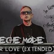 Depeche Mode Higher Love Extended In Loving Memory Of Andrew Fletcher Remix2023