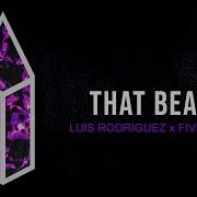 Luis Rodriguez Fiveight That Beat