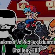 Fnf Challeng Edd But It S Tankman Vs Pico Vs Eduardo