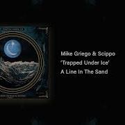 Trapped Under Ice Original Mix Mike Griego Scippo