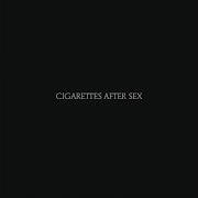 Cigarettes After Sex