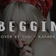 Beggin Yuqi Instrumental