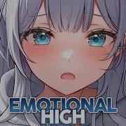 Nightcore Emotional High Lyrics