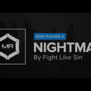 Fight Like Sin Nightmare