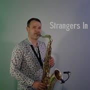 Strangers In The Night Saxophone Cover By Jk Sax