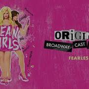 Mean Girls Fearless