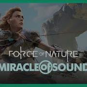 Horizon Zero Dawn Song Force Of Nature By Miracle Of Sound Epic World Music