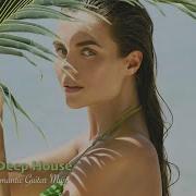 Neotonica Tropic Love Romantic Deep House Melodic Deep House Guitar Instrumental Music 2024