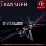 Reincarnation Transgen