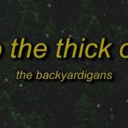 In The Thick Of It Lyrics Only