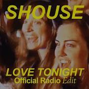 Love Tonight Original Mix Shouse
