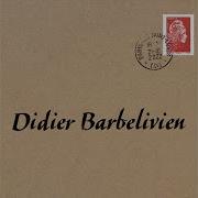 Didier Barbelivien And You Love Her