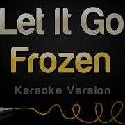 Frozen Let It Go Karaoke