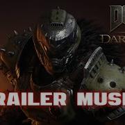 Doom The Dark Ages Trailer Music 2025