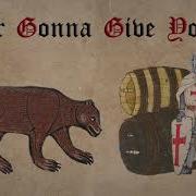 Never Gonna Give You Up Medieval Cover 1 Hour