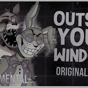 Fnaf Outside Your Window Instrumental