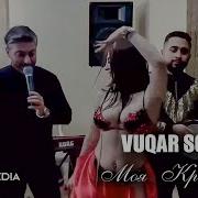 Vuqar Seda Моя Kрасотка Песня Кавказа Music Remix