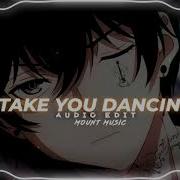 Let Me Take You Dancing Edit Audio