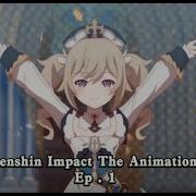 Genshin Impact Anime Opening Gogo