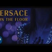 Versace On The Floor Bruno Mars