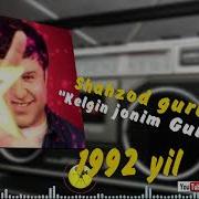 Shahzod Gruhi 1992 Kel