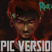 Rick And Morty Evil Morty Theme Epic Version