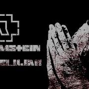 Hallelujah Rammstein Without Guitar