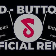 Buttons Showmusik Dance Mix