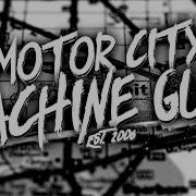 Motor City Machine Guns Theme