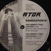 Generation N 1992 Ninety Two Live Mix