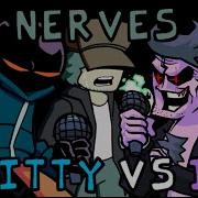 Fnf Nerves Whitty