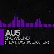 Snowblind By Au5