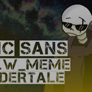 W Y W Meme Epic Sans