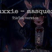 Masquerade Siouxsie Tiktok Version