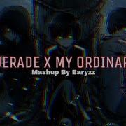 Masquerade X My Ordinary Life